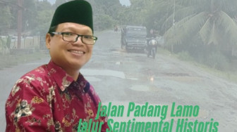 Urgensitas Populeritas Jalan Padang Lamo: Lupa Sebelum Terkenal, Diingat Setelah Jalinsum Lumpuh?